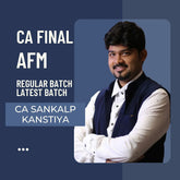 CA Final AFM | Regular Batch By CA Sankalp Kanstiya | For Jan 26 & Onwards Exams